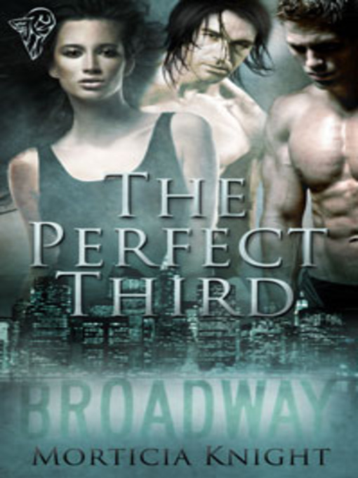 Title details for The Perfect Third by Morticia Knight - Available